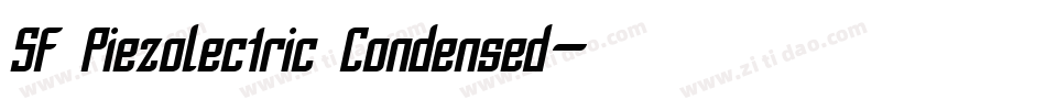SF Piezolectric Condensed字体转换